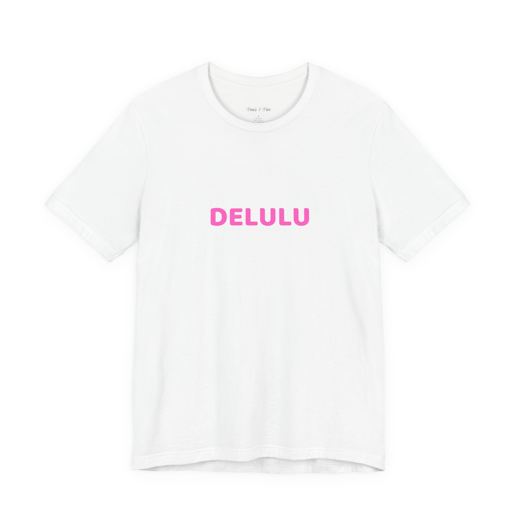 DELULU Tee