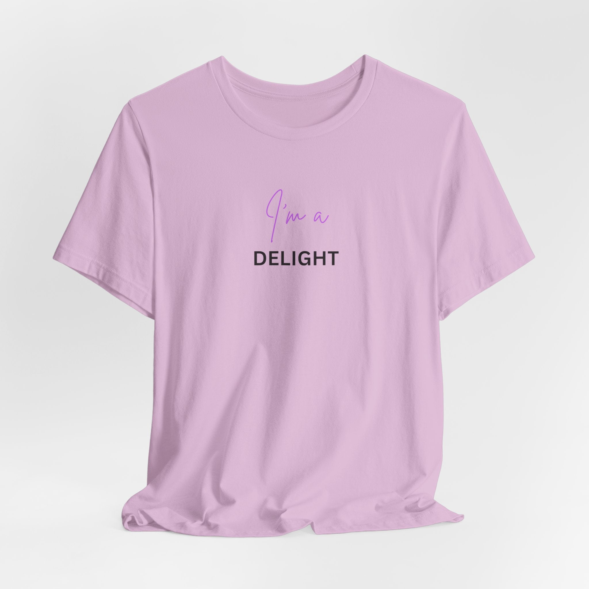 I'm a delight tee